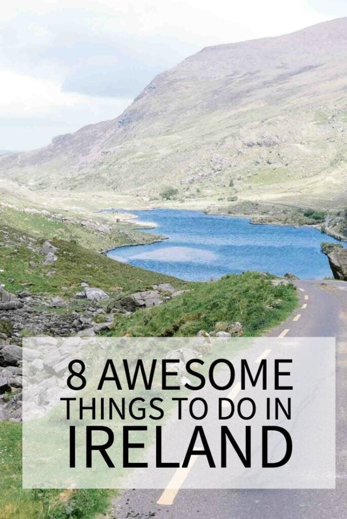 8 Awesome Things To Do In Ireland - What Molly Made