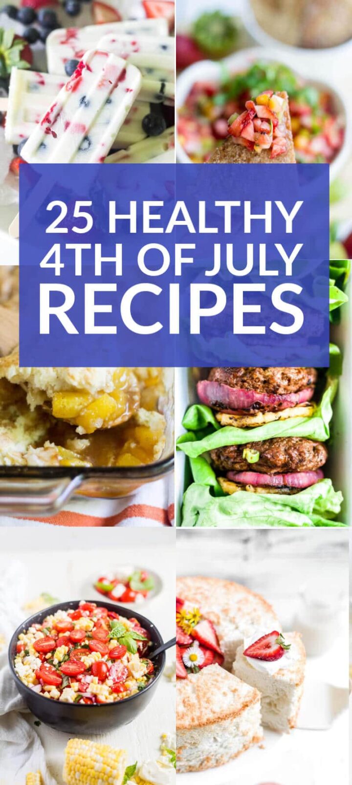 25 Healthy 4th of July Recipes | What Molly Made