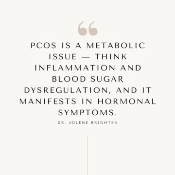 a quote about what pcos is saying that it's a metabolic issue