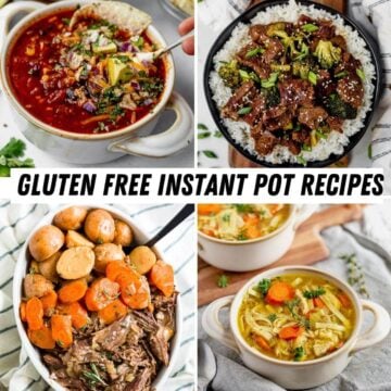 collage of 4 gluten free instant pot recipes with text over them
