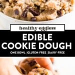 two images of healthy cookie dough in a bowl and then cookie dough bites rolled into balls.