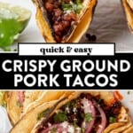 crispy ground pork tacos pin