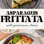 slice of asparagus frittata parmesan on a plate with a fork and then slices of asparagus frittata parmesan in.a skillet