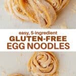 collage image of gluten free egg noodles wrapped in nests