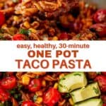 one pot taco pasta pin image with text of recipe