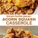 two images showing a scoop of acorn squash casserole and then a serving of acorn squash casserole on a plate