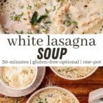 white lasagna soup and then bowl of white lasagna soup on a table with bowl of parmesan cheese, napkin, and herbs