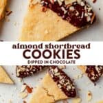 almond shortbread cookie triangle wiht top dipped in chocolated and almond shavings amd then almond shortbread cookies with one in the middle broken in half