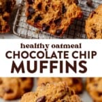 oatmeal chocolate chip muffins and chocolate chips on a cooling rack with ones broken open face-up and then a hand holding an oatmeal chocolate chip muffin in front of a tin full of muffins