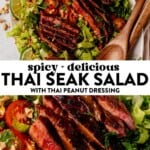 slices of flank steak done medium over a bed of lettuce and veggies on a plate with wooden salad tossers and then an up close of the thai steak salad