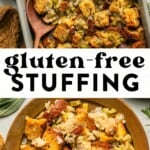 two images of gluten free stuffing in a casserole dish and then a plate of gluten-free stuffing