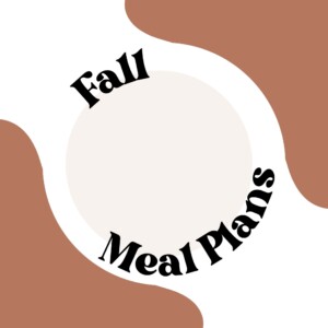fall meal plans
