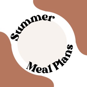 summer meal plans