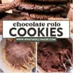 collage of images showing how to make chocolate rolo cookies.