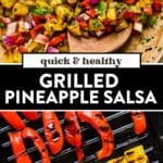 grilled pineapple salsa in a bowl and then pineapple spears on a grill pan.