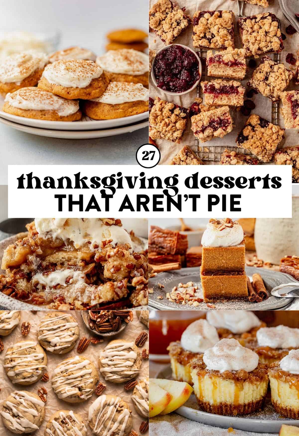 best thanksgiving dessert recipes that arent pie.