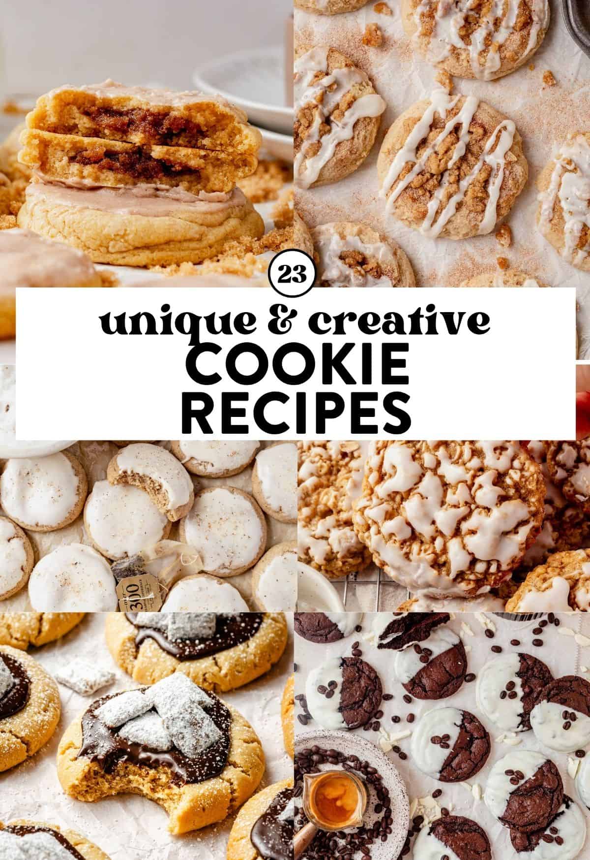 A collage of various unique cookies, some drizzled with icing, others dusted with powdered sugar. The center text reads “23 unique & creative cookie recipes.”.